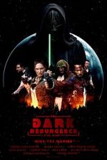 Watch The Dark Resurgence: A Star Wars Story Solarmovie