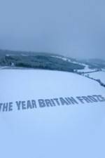 Watch The Year Britain Froze Solarmovie
