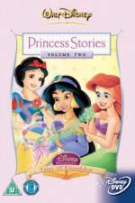 Watch Disney Princess Stories Volume Two Tales of Friendship Solarmovie