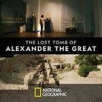Watch The Lost Tomb of Alexander the Great Solarmovie