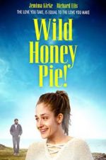 Watch Wild Honey Pie Solarmovie
