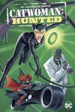 Watch Catwoman: Hunted Solarmovie