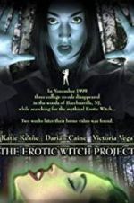 Watch The Erotic Witch Project Solarmovie