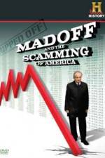 Watch Ripped Off Madoff and the Scamming of America Solarmovie