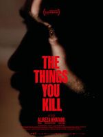 Watch The Things You Kill Solarmovie