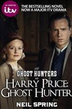 Watch Harry Price: Ghost Hunter Solarmovie
