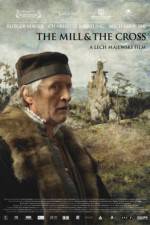 Watch The Mill and the Cross Solarmovie