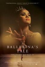 Watch A Ballerina's Tale Solarmovie