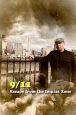 Watch 911 Escape from the Impact Zone Solarmovie