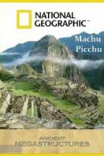 Watch National Geographic: Ancient Megastructures - Machu Picchu Solarmovie