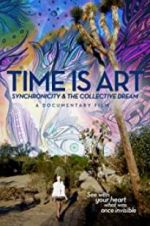 Watch Time Is Art: Synchronicity and the Collective Dream Solarmovie