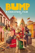 Watch Bump: A Christmas Film Solarmovie