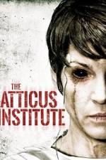 Watch The Atticus Institute Solarmovie