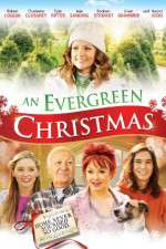 Watch An Evergreen Christmas Solarmovie