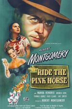 Watch Ride the Pink Horse Solarmovie