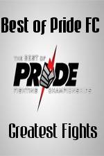 Watch Best of Pride FC Greatest Fights Solarmovie