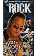 Watch WWE The Rock  Know Your Role Solarmovie