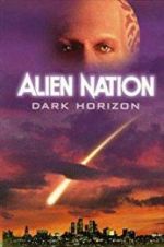 Watch Alien Nation: Dark Horizon Solarmovie