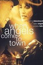 Watch When Angels Come to Town Solarmovie