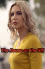 Watch The House on the Hill Solarmovie