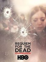 Watch Requiem for the Dead: American Spring 2014 Solarmovie