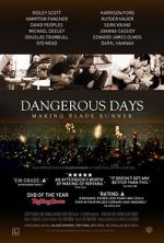 Watch Dangerous Days: Making Blade Runner Solarmovie
