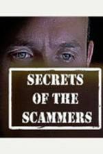 Watch Secrets of the Scammers Solarmovie