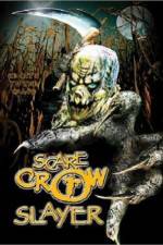 Watch Scarecrow Slayer Solarmovie