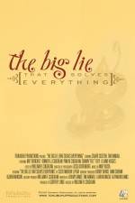 Watch The Big Lie (That Solves Everything) Solarmovie