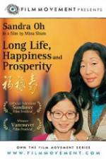 Watch Long Life, Happiness & Prosperity Solarmovie