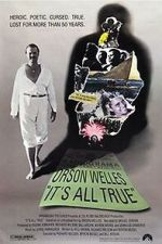 Watch It\'s All True: Based on an Unfinished Film by Orson Welles Solarmovie