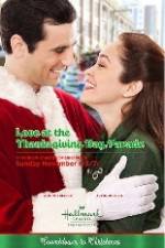 Watch Love at the Thanksgiving Day Parade Solarmovie