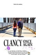 Watch Clancy Once Again Solarmovie