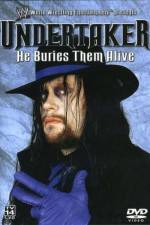 Watch WWE Undertaker - He Buries Them Alive Solarmovie