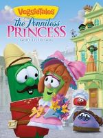 Watch VeggieTales: The Penniless Princess Solarmovie