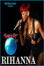 Watch Rihanna Live At Rock in Rio Madrid Solarmovie
