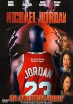 Watch Michael Jordan: An American Hero Solarmovie
