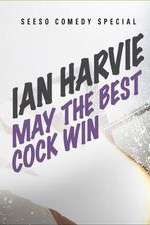 Watch Ian Harvie May the Best Cock Win Solarmovie