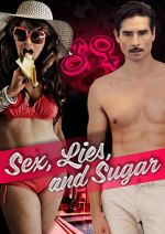 Watch Sex, Lies, and Sugar Solarmovie