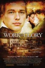 Watch The Work and the Glory Solarmovie