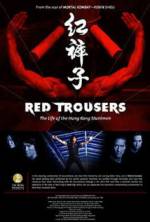 Watch Red Trousers: The Life of the Hong Kong Stuntmen Solarmovie