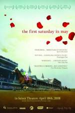 Watch The First Saturday in May Solarmovie