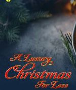 Watch A Luxury Christmas for Less: How to Do It (TV Special 2025) Solarmovie