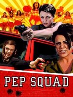 Watch Pep Squad Vidbull