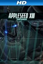 Watch Appleseed XIII: Tartaros Solarmovie