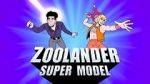Watch Zoolander: Super Model Solarmovie