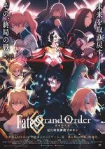 Watch Fate Grand Order: The Grand Temple of Time Solarmovie