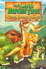 Watch The Land Before Time Sing*along*songs Solarmovie