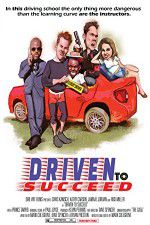 Watch Driven to Succeed Solarmovie