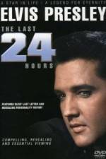 Watch Elvis The Last 24 Hours Solarmovie